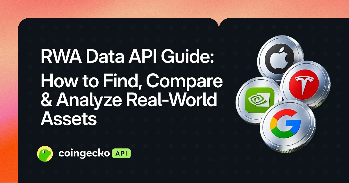 RWA Data API Guide: How to Find, Compare & Analyze Real-World Assets