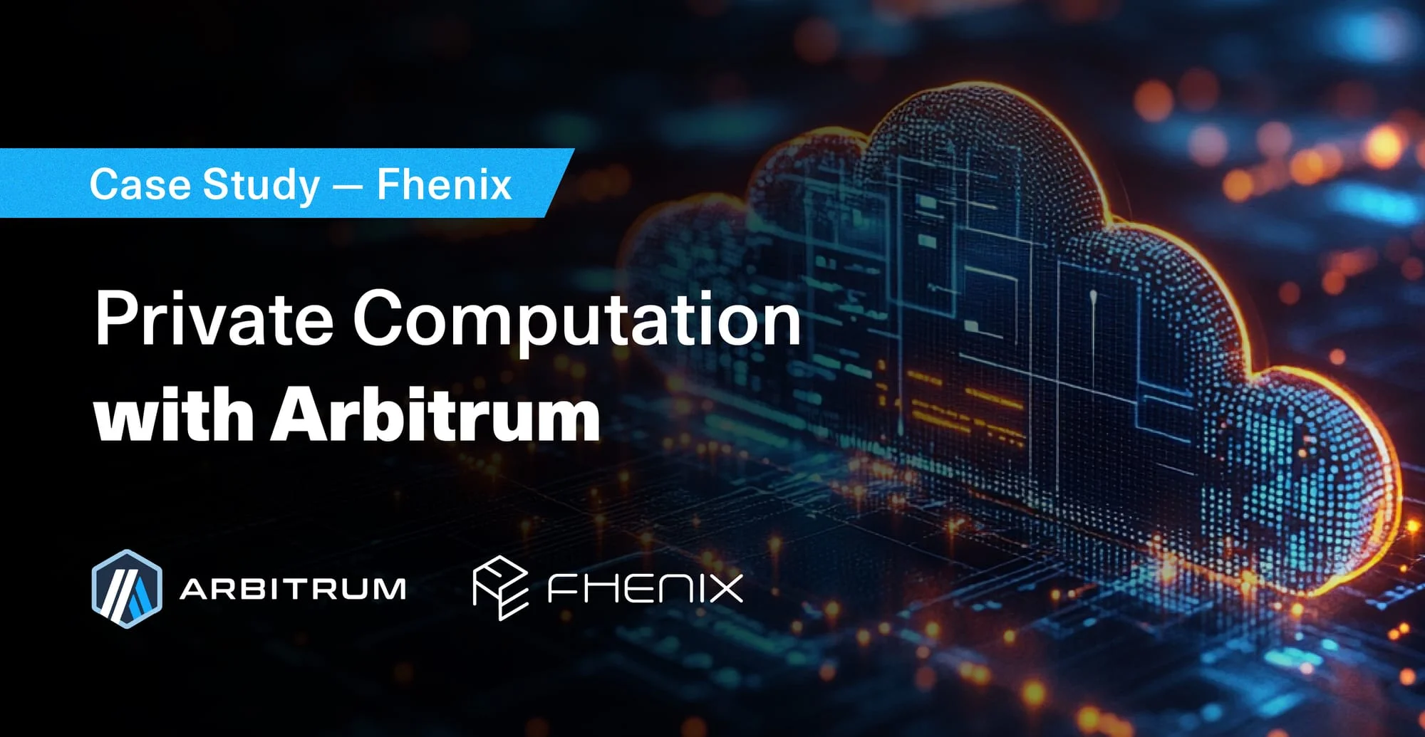 Fhenix Empowers Web3 with Encrypted Computation Through Arbitrum's CoFHE
